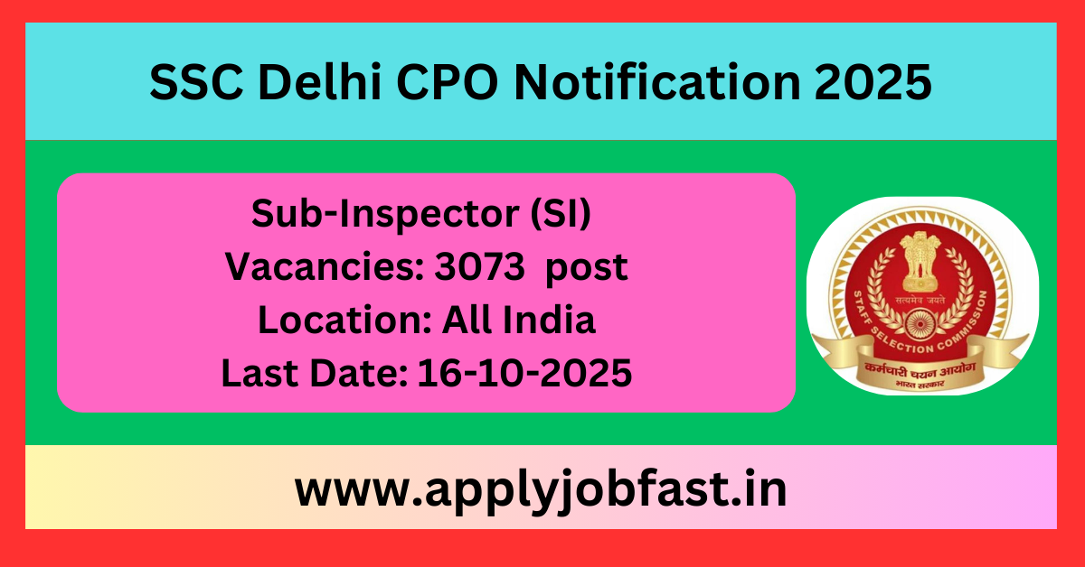 SSC Delhi CPO Notification 2025
