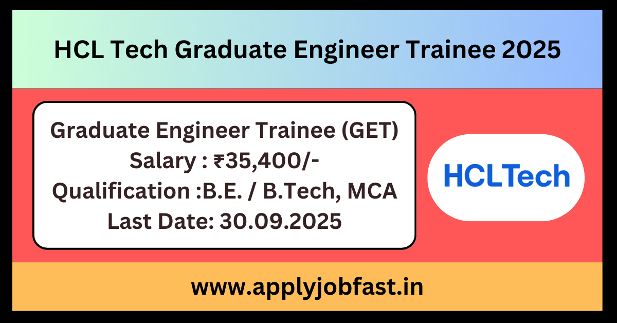 HCL Tech Graduate Engineer Trainee.