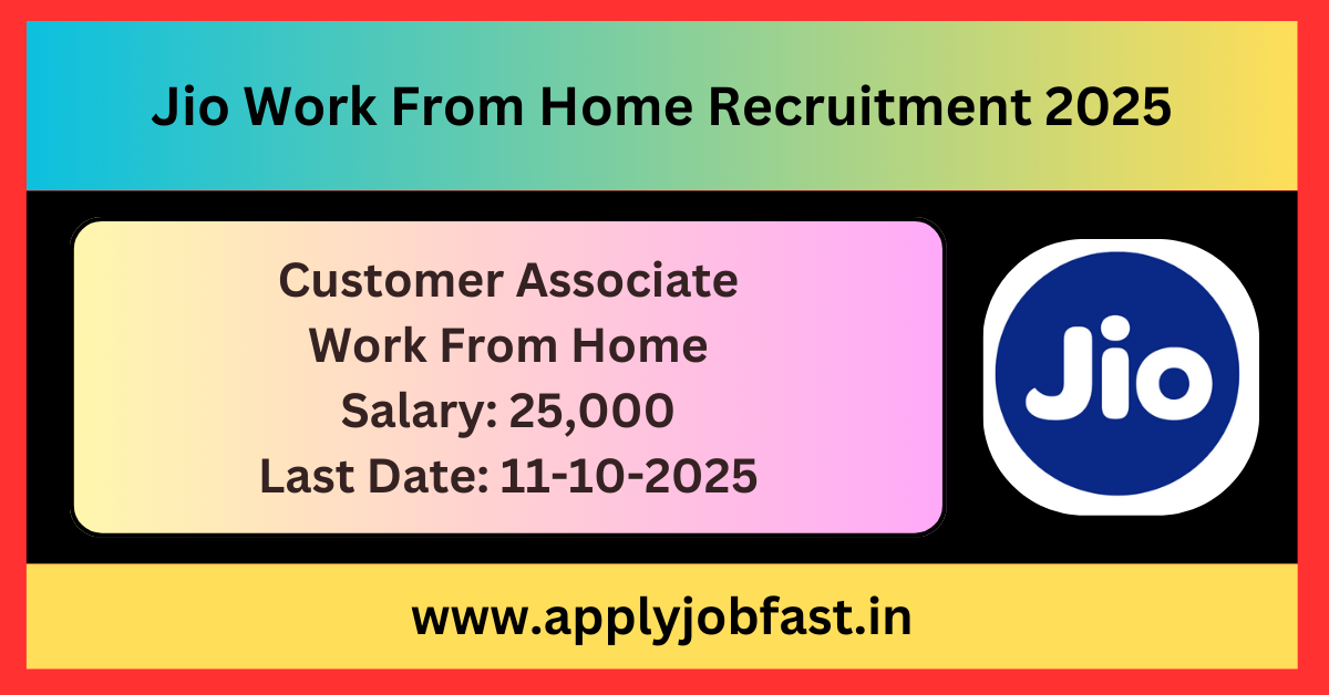 Jio Work From Home Recruitment 2025.