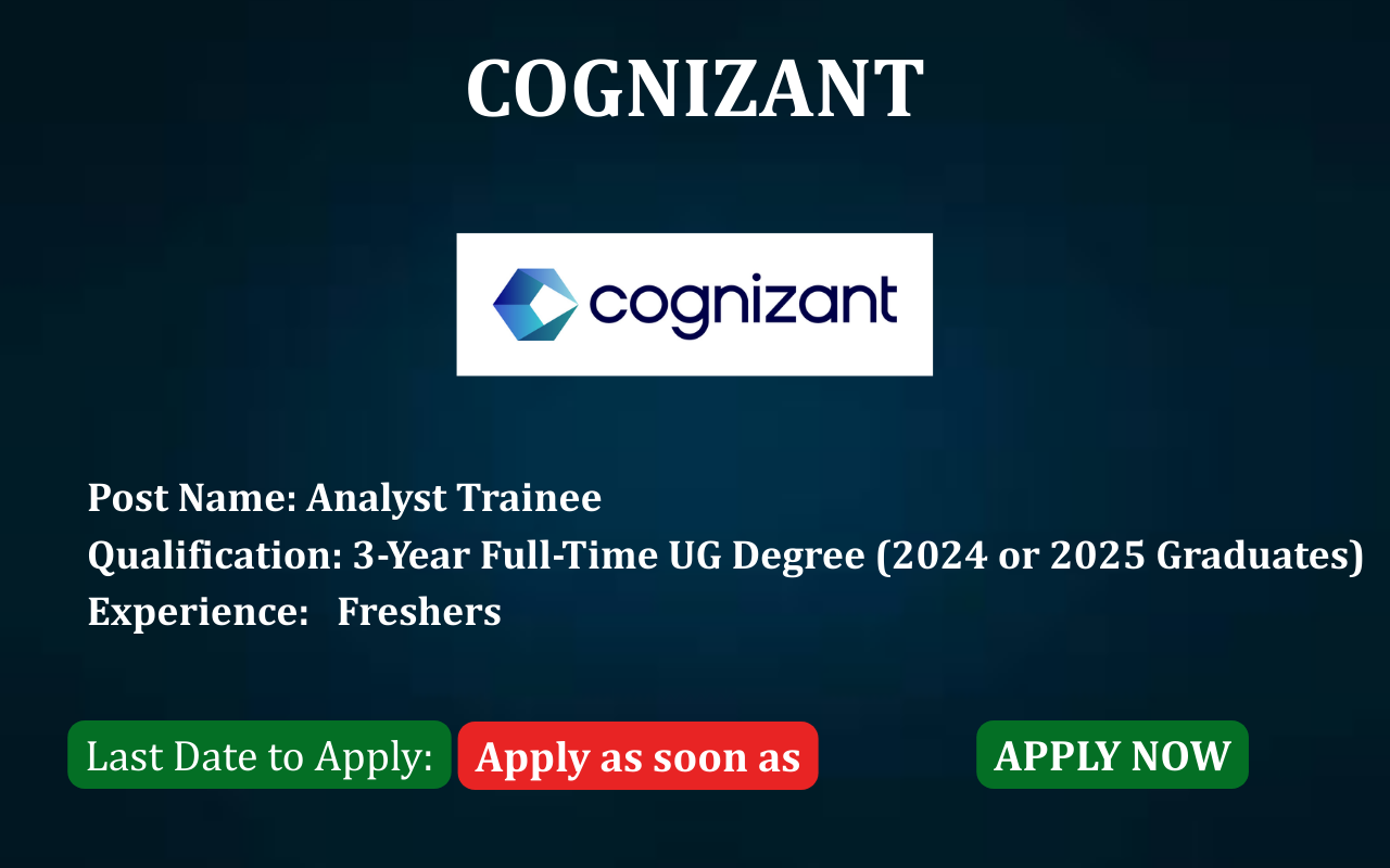 Cognizant Analyst Trainee job post Cognizant hiring Analyst Trainee ApplyJobFast Cognizant careers Analyst Trainee PAN India