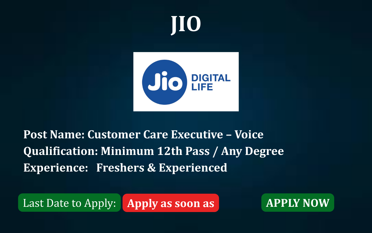 Jio Customer Care Executive job post Jio hiring Customer Care Executive ApplyJobFast Jio careers