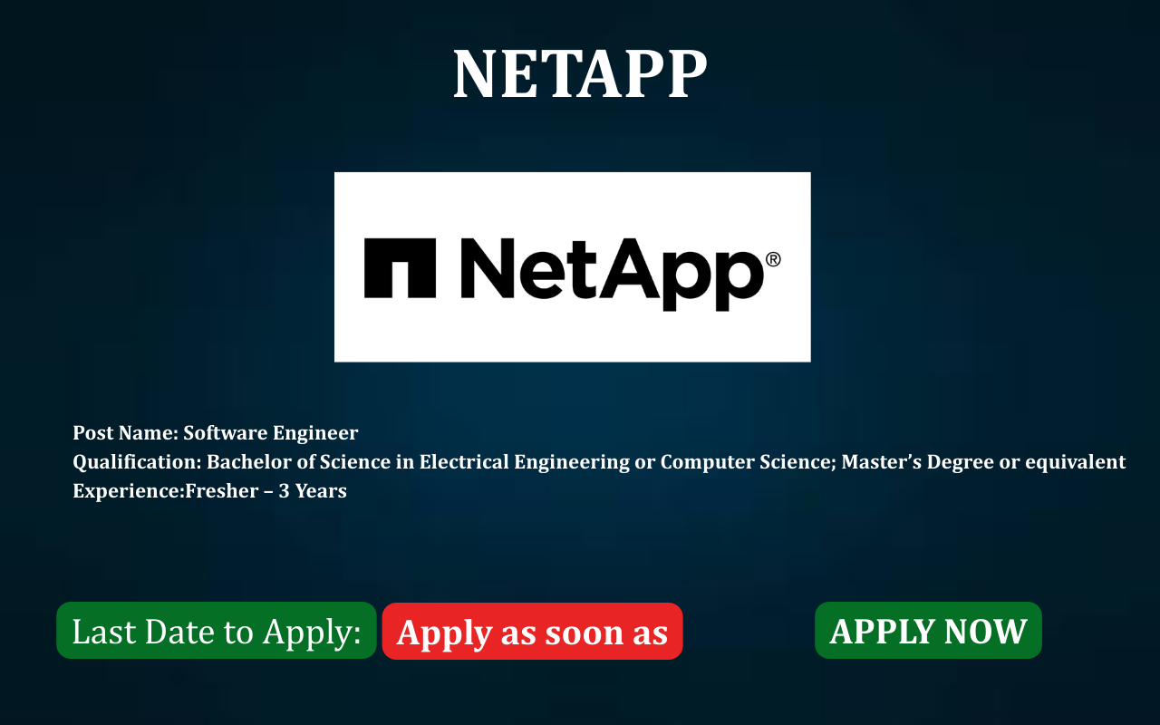 NetApp Software Engineer job post NetApp hiring Software Engineer ApplyJobFast NetApp careers